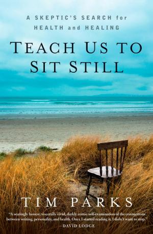 Book cover of Teach Us to Sit Still