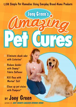 Book cover of Joey Green's Amazing Pet Cures