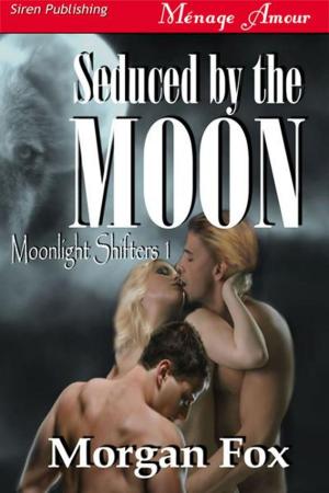 Cover of the book Seduced by the Moon by Kiera West