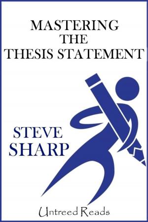 Book cover of Mastering the Thesis Statement