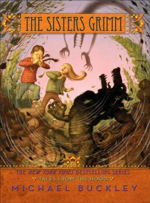 Cover of the book Tales from the Hood (Sisters Grimm #6) by Rebecca Petruck