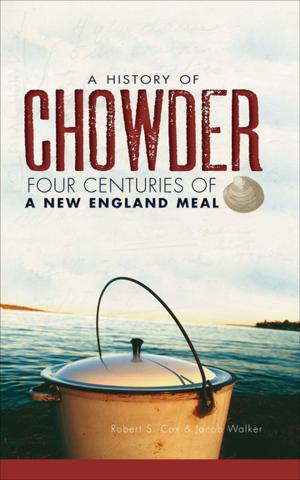 Cover of the book A History of Chowder by Rachael Ray