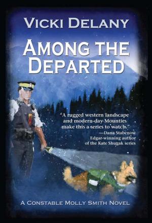 Cover of the book Among the Departed by Priscilla Royal