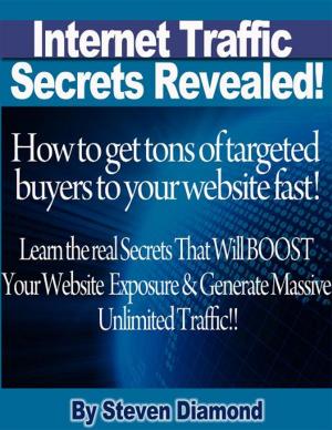 Cover of the book How to get tons of highly targeted buyers to your website or blog fast! Learn the real secrets that will boost your website or blogs exposure and generate massive unlimited traffic. by Narendra Simone