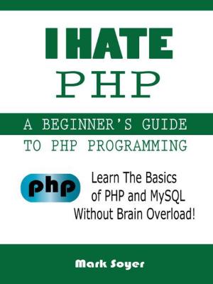 bigCover of the book I Hate PHP by 