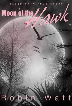 Cover of the book Moon of the Hawk by Joanna Campbell Slan