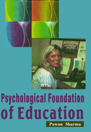 Cover of the book Psychological Foundation of Education by Dr. A.K. Srivastava