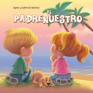 Cover of the book El Padrenuestro by Agnes de Bezenac