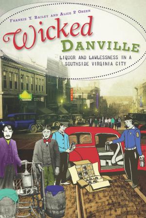 Cover of the book Wicked Danville by Mimi Garat Rodden