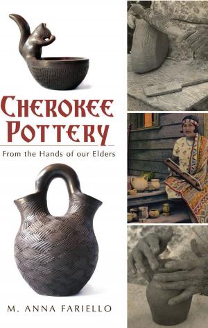 Cover of the book Cherokee Pottery by Karen R. Thompson, Kathy R. Howell