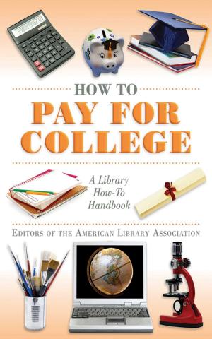 Cover of the book How to Pay for College by Glynis Hannell