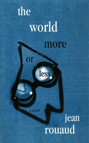 bigCover of the book The World More or Less by 