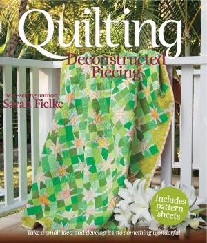 Cover of the book Quilting: Deconstructed Piecing by Jane Gleeson-White