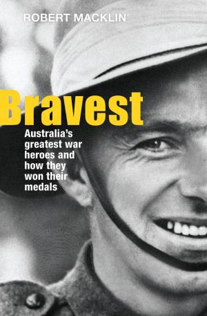 Cover of the book Bravest by Hannah McQueen