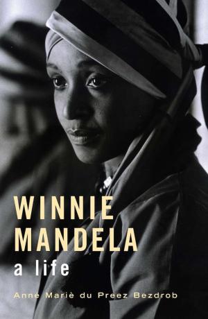 Cover of the book Winnie Mandela: A Life by John Fuller