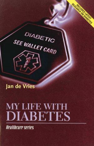 Book cover of My Life with Diabetes