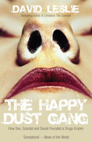 Cover of the book The Happy Dust Gang by Geoffrey Beattie, Ben Beattie