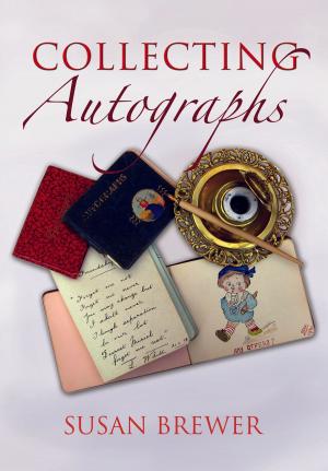 Cover of the book Collecting Autographs by Barty Phillips