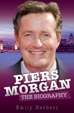 Cover of the book Piers Morgan by Yvie Burnett