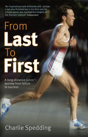 Cover of the book From Last to First by Peter Jones