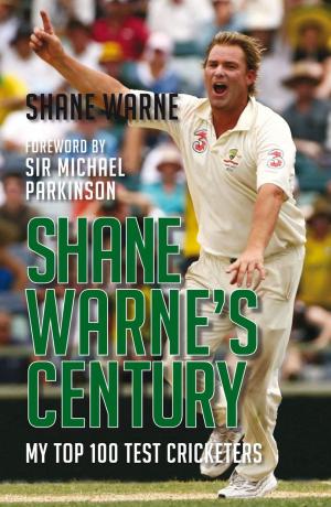 Cover of the book Shane Warne's Century by Peter Kellner