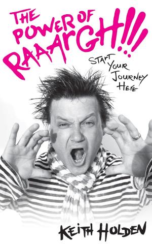 Cover of the book The Power of Raaargh!!! by Jenny Smedley