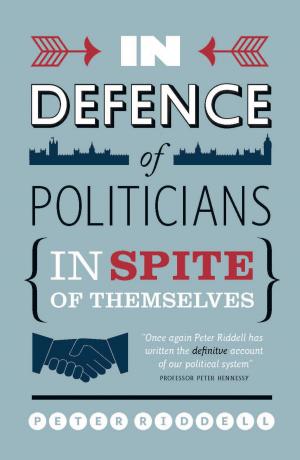 Book cover of In Defence of Politicians