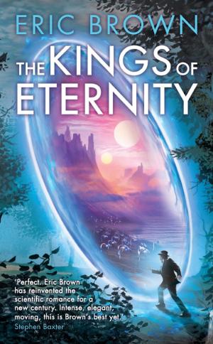 Cover of the book The Kings of Eternity by Iulian Ionescu, Pauline Alama, Hank Quense