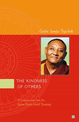 Cover of the book The Kindness of Others: A Commentary on the Seven-Point Mind Training by Venerable Adrian Feldmann