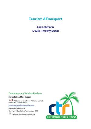Cover of the book Tourism and Transport by Stefan Gossling, Brian Garrod, Alan Fyall, Brian Garrod