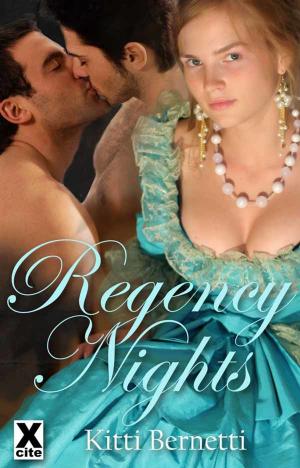 Cover of the book Regency Nights by Maxim Jakubowski, Matt Thorne, Justine Elyot, Frances Ann Kerr