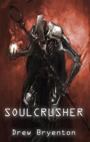 Cover of the book Soulcrusher by J.R. Leckman