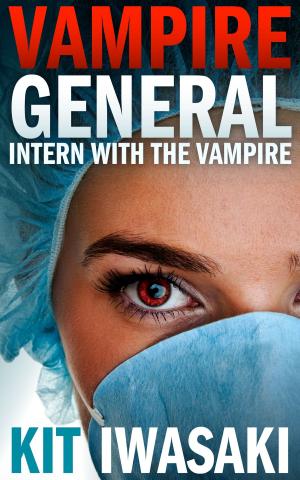 Cover of Vampire General: Intern with the Vampire