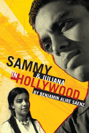 Cover of the book Sammy and Juliana in Hollywood by Joe Hayes
