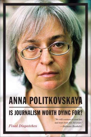 bigCover of the book Is Journalism Worth Dying For? by 