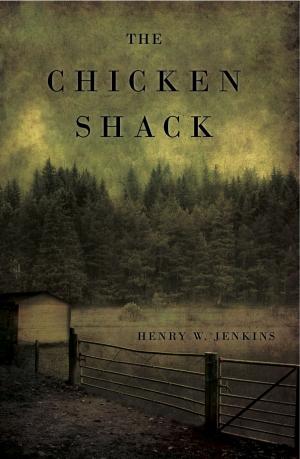 Cover of the book The Chicken Shack by Marvin Kaye