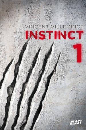 Cover of the book Instinct - Tome 1 by Pippa DaCosta