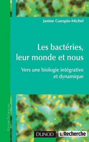 Book cover of Les bactéries, leur monde et nous