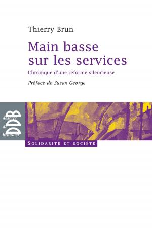 Cover of the book Main basse sur les services by Thierry Magnin