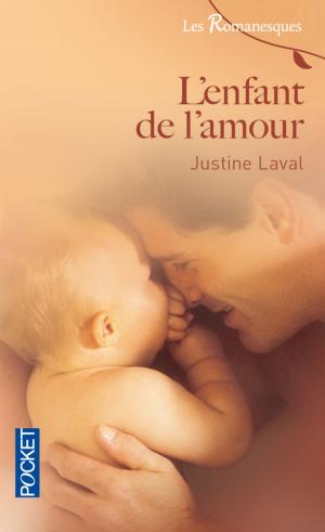 Cover of the book L'enfant de l'amour by Anne-Marie POL