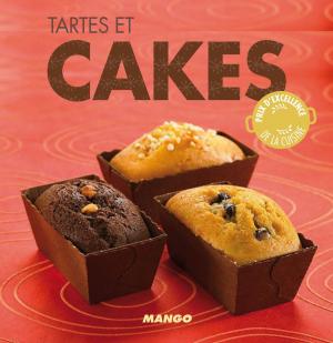 Cover of the book Tartes et cakes by Nathalie Le Foll
