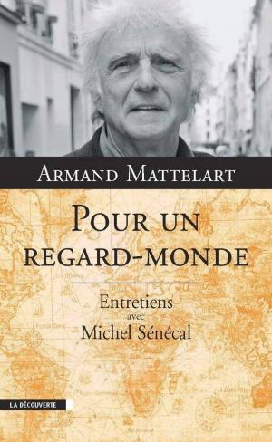 Cover of the book Pour un regard-monde by Yuri SLEZKINE