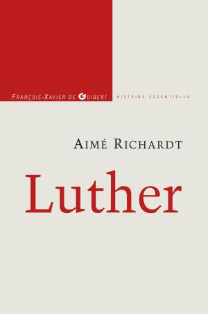 Cover of the book Luther by Académie d'éducation et d'études sociales