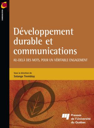 Cover of the book Développement durable et communications by Geneviève De Viveiros, Soundouss El Kettani
