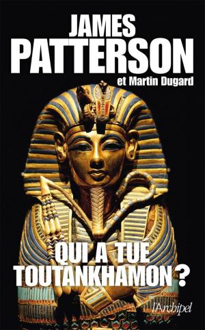 Cover of the book Qui a tué Toutankhamon? by Mario Giordano
