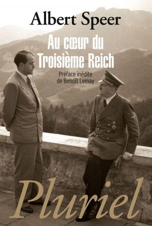 Cover of the book Au coeur du Troisième Reich by Madeleine Chapsal