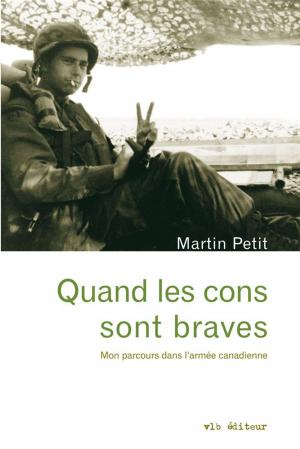 Cover of the book Quand les cons sont braves. by Sébastien Vincent