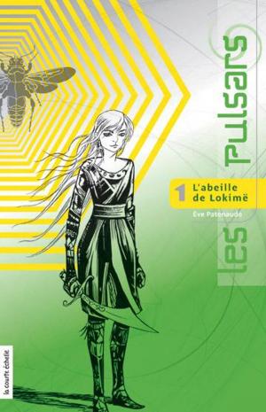 Cover of the book L'abeille de Lokimë by Marie-Sissi Labrèche