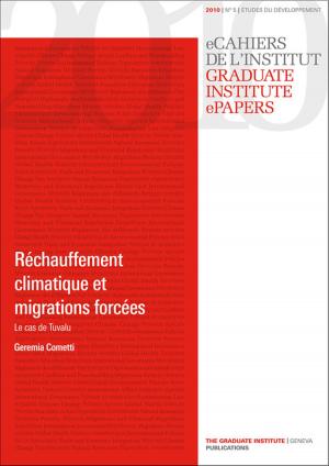 Cover of the book Réchauffement climatique et migrations forcées : le cas de Tuvalu by Pierre du Bois