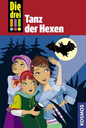 Cover of the book Die drei !!!, 10, Tanz der Hexen (drei Ausrufezeichen) by Boris Pfeiffer